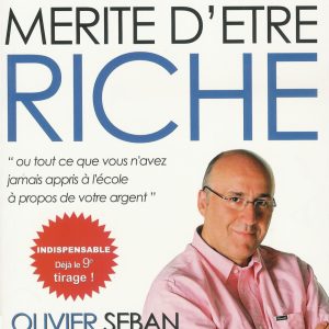 Tout le monde mérite d’être riche.